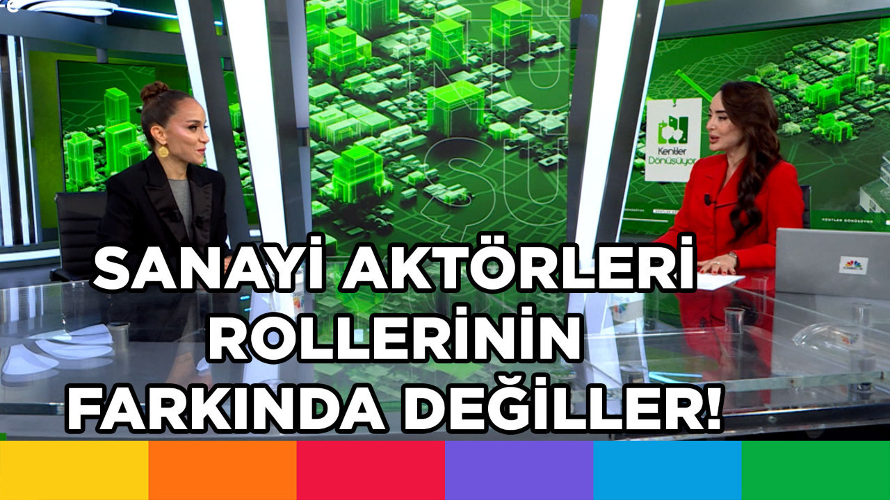 Sanayi Olmadan İnşaat Bir Yere Kadar Gider, Kentler Köhneleşir ve Canlılığını Yitirir! 🏠