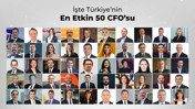 T&uuml;rkiye&rsquo;nin en etkin 50 CFO&rsquo;su belli oldu