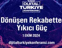 TÜSİAD Dijital Türkiye Konferansı, “Dönüşen Rekabette Yıkıcı Güç” temasıyla 1 Ekim’de düzenlenecek