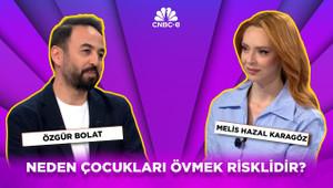 Özgür Bolat: Neden çocukları övmek risklidir? Övmek yerine ne yapmalıyız?