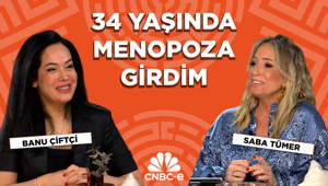 Op. Dr. Banu Çiftçi: Çok genç yaşta da menopoz olunabilir! | Dikkat edilmesi gerekenler |