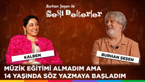 Burhan Şeşen ile Sesli Defterler 2. Bölüm | Kalben