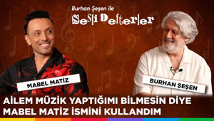 Burhan Şeşen ile Sesli Defterler 5. Bölüm | Mabel Matiz