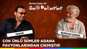 Burhan Şeşen ile Sesli Defterler 8. Bölüm | Yaşar Günaçgün