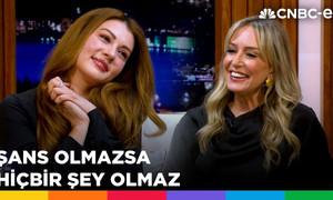 Burcu Özberk: Şans olmazsa hiçbir şey olmaz