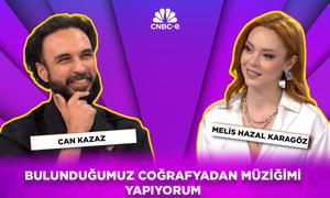 Can Kazaz: Melankoliden besleniyorum ama şarkılarım umut dolu