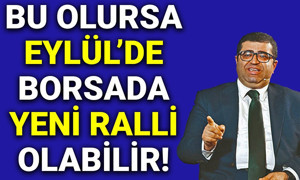 Üzeyir Doğan: Eylül'de Bu Olursa Borsada Yeni Ralli Olabilir 🚀🐂