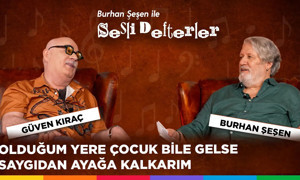 Burhan Şeşen ile Sesli Defterler 1. Bölüm | Güven Kıraç