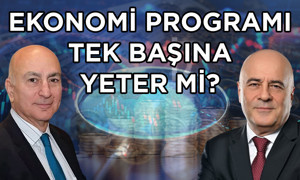 Ekonomi programı tek başına yeter mi?