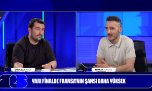 YARI FİNALDE FRANSA'NIN ŞANSI DAHA YÜKSEK
