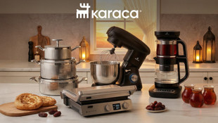 Karaca’dan Ramazan sofralarına akıllı ve güçlü dokunuş
