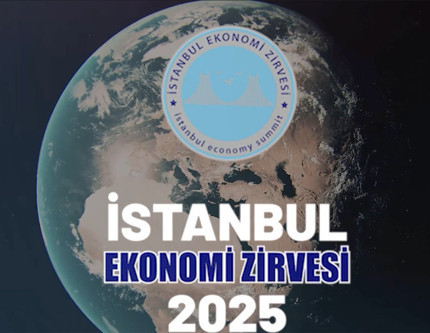 İstanbul Ekonomi Zirvesi 2025, 11–12 Aralık’ta Çırağan Sarayı’nda gerçekleşecek: “Yeni Dengeler & Küresel İş Birlikleri”