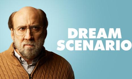 PERŞEMBE 21:00 DREAM SCENARIO