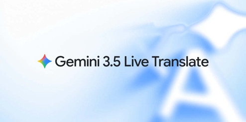 Gemini 3.5 Live Translate ile gerçek zamanlı çeviri dönemi