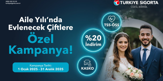 Türkiye Sigorta’dan “Aile Yılına” özel kampanya