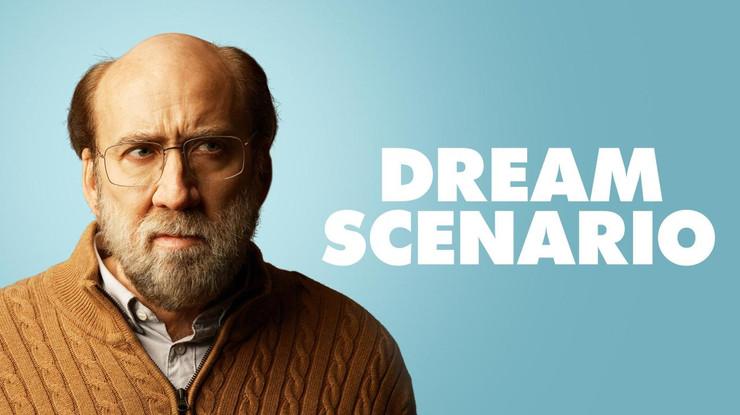 PERŞEMBE 21:00 DREAM SCENARIO