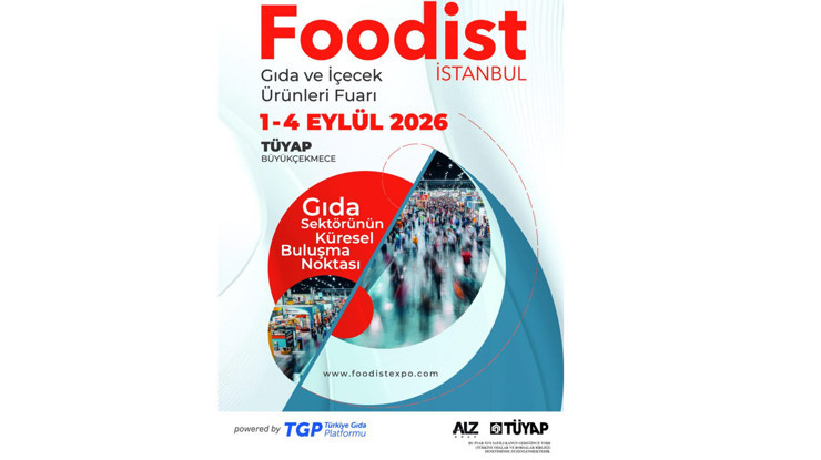 Türkiye, küresel gıda fuarcılığında liderliğe yürüyor: Foodist İstanbul, dünyanın ilk 3 gıda fuarı arasında konumlanacak